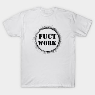 HVAC - Fuct Work/Black T-Shirt